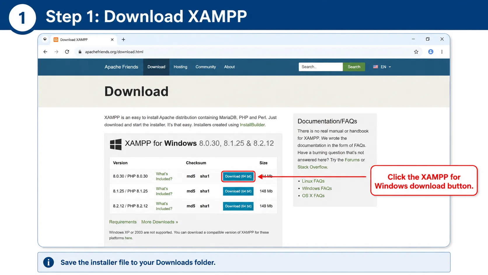 Step 1 download XAMPP for Windows from Apache Friends